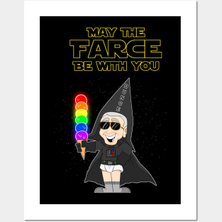 May The Farce Be With You Posters and Art